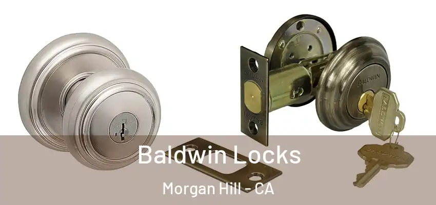  Baldwin Locks Morgan Hill - CA